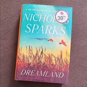 Dreamland by Nicholas Sparks